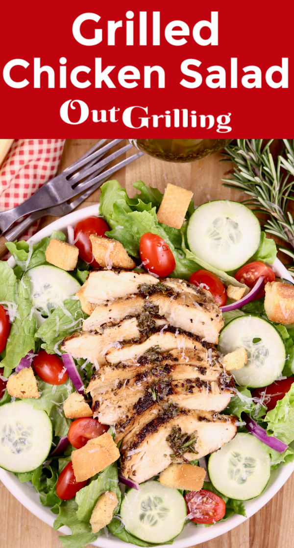 Grilled Chicken Salad {with Rosemary Vinaigrette} - Out Grilling