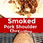 Smoked Pork Shoulder
