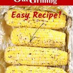 Grilled garlic butter corn with text overlay