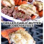 Grilled Garlic Butter Lobster Tails
