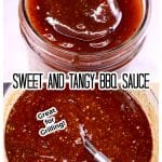 Sweet and Tangy BBQ Sauce in a jar and in the pan - collage
