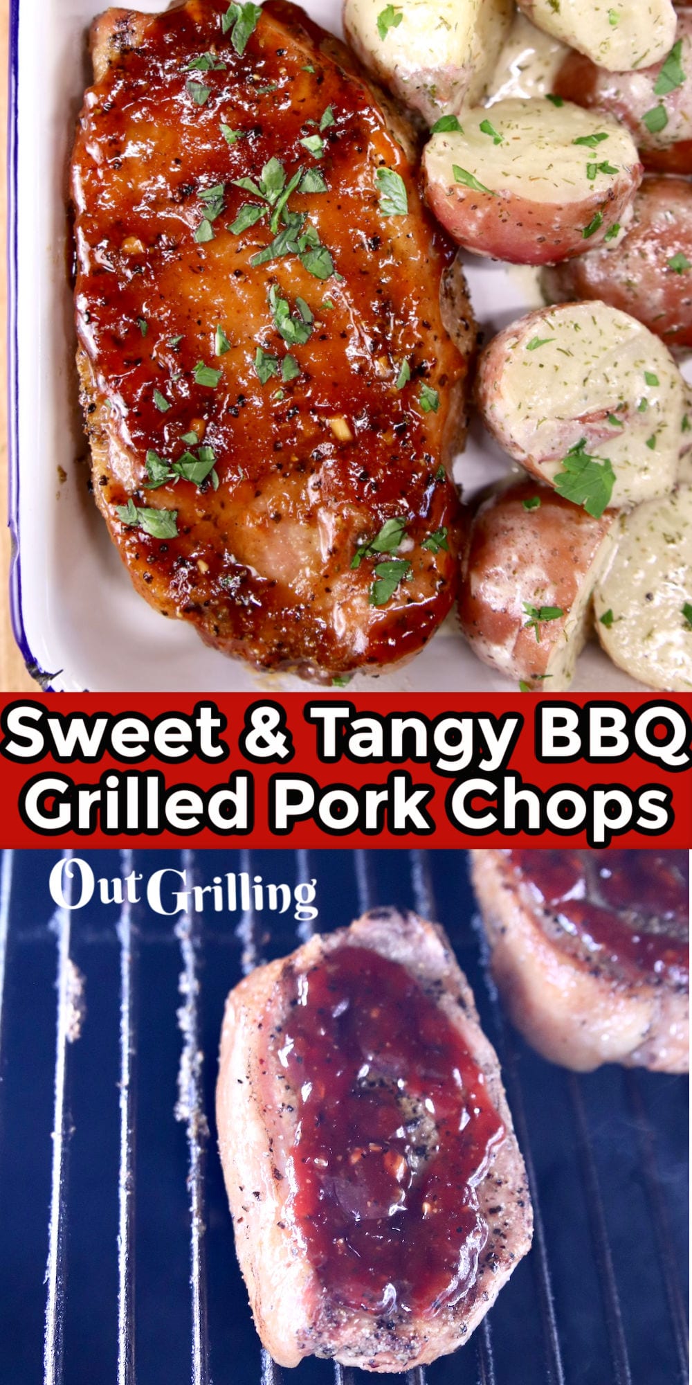 Grilled Sweet and Tangy BBQ Pork Chops Out Grilling