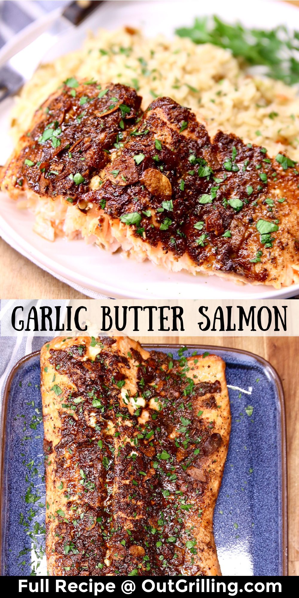 Garlic Butter Salmon {Grilled or Baked} - Out Grilling