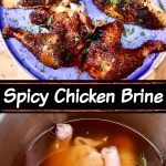 spicy chicken brine collage: cooked pieces/chicken in brine