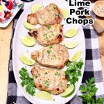 Cilantro Lime Pork Chops