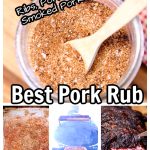 Best Pork Rub Collage with jar of spices, grilling pork butt.