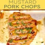 Grilled mustard pork chop on a sheet pan, text overlay banner.