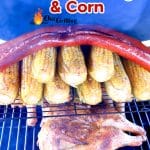 Grilled Chicken, smoked sausage and corn on a grill. Text overlay.