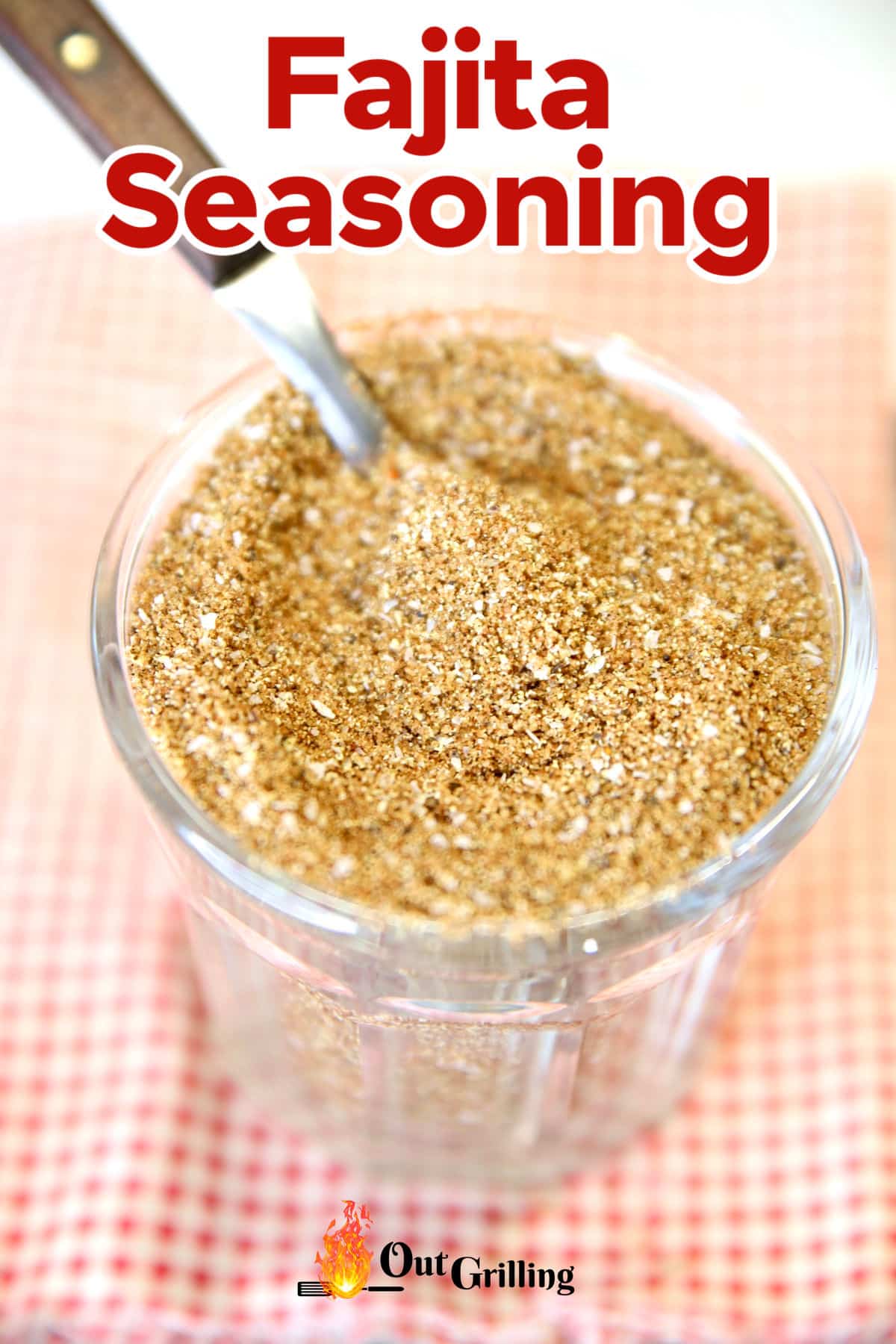Seasoning Out Fajita Seasoning - Out Grilling