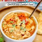 Grilled Chicken Parmesan Soup - text overlay.