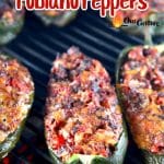 Grilling stuffed peppers, text overlay.