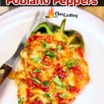 Chicken Stuffed Poblano Peppers with cheese and bacon. Text overlay.