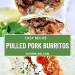 Pulled Pork Burritos collage: text overlay.
