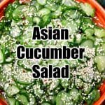 Bowl of Asian cucumber salad with text overlay.