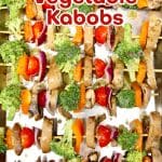 Grilled Vegetable Kabobs on a sheet pan - text overlay.