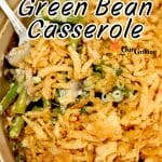 Smoked Green Bean Casserole with serving spoon - text overlay.