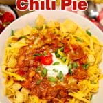 Frito Chili Pie in a bowl - text overlay.
