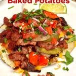 Loaded beef fajita baked potatoes - text overlay.