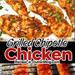 Grilled Chipotle Chicken collage: platter/grill.